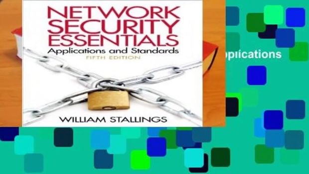 [Read] Network Security Essentials Applications and Standards  For Free