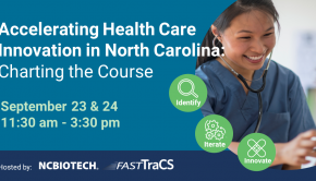 Interested in New Healthcare Technology? FastTraCS and NC Biotech ponsor clinician innovation conference