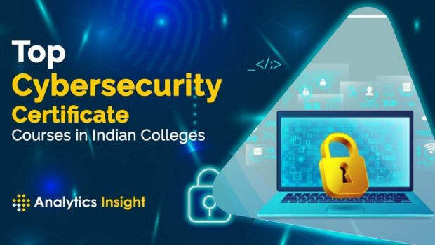 Top Cybersecurity Certificate Courses in Indian Colleges