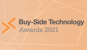 Buy-Side Technology Awards 2021: All the Winners and Why They Won