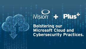 iVision Teams Up with Plus+ Consulting to Scale Microsoft Cloud and Cybersecurity Practices