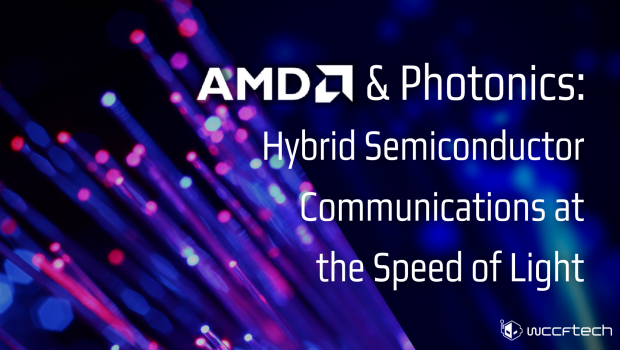 AMD Researching Photonic Technology, Light Speed Communication On Multi-Layered Chips