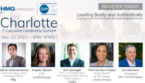 The Role of Technology Leaders in Driving Business Innovation Will Power the Discussion at the 2022 Charlotte IT Executive Leadership Summit in Partnership with SIM Charlotte on November 10