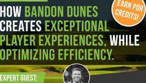 Bandon Dunes uses technology to create enhanced player experiences