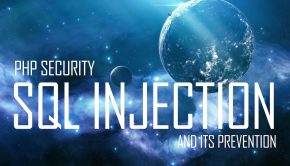 PHP Security - SQL Injection Example and Prevention