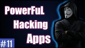 PowerfuL Hacking Apps || New Hacking Apps 2019