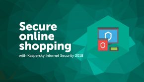 Secure online shopping with Kaspersky Internet Security 2018