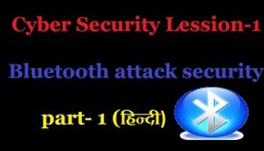 cyber security tutorial in hindi || Bluetooth attack security part 1