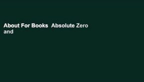 About For Books  Absolute Zero and the Conquest of Cold Complete