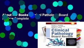 About For Books  Clinical Pathology Board Review Complete