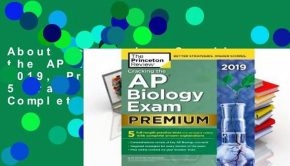 About For Books  Cracking the AP Biology Exam 2019, Premium Edition: 5 Practice Tests + Complete