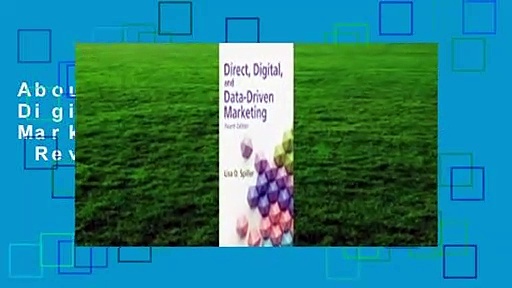 About For Books  Direct, Digital, and Data-Driven Marketing, Fourth Edition  Review