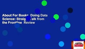 About For Books  Doing Data Science: Straight Talk from the Frontline  Review