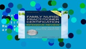 About For Books  Family Nurse Practitioner Certification Intensive Review: Fast Facts and Practice
