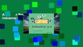 About For Books  Industry 4.0: The Industrial Internet of Things  Review