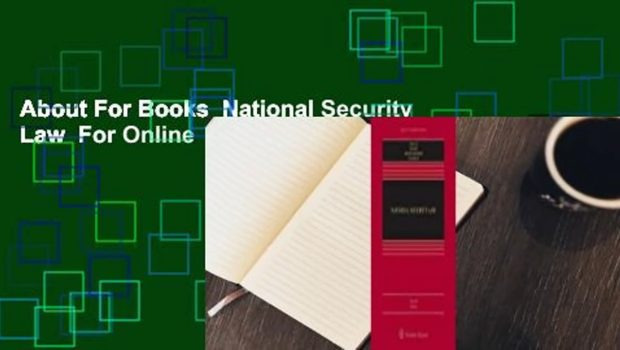 About For Books  National Security Law  For Online