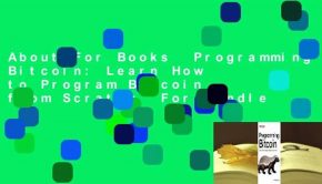 About For Books  Programming Bitcoin: Learn How to Program Bitcoin from Scratch  For Kindle