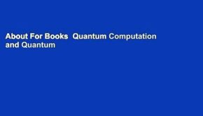 About For Books  Quantum Computation and Quantum Information: 10th Anniversary Edition  Review