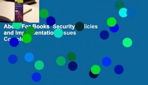 About For Books  Security Policies and Implementation Issues Complete