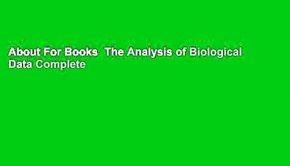 About For Books  The Analysis of Biological Data Complete