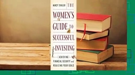 About For Books  The Women's Guide to Successful Investing: Achieving Financial Security and