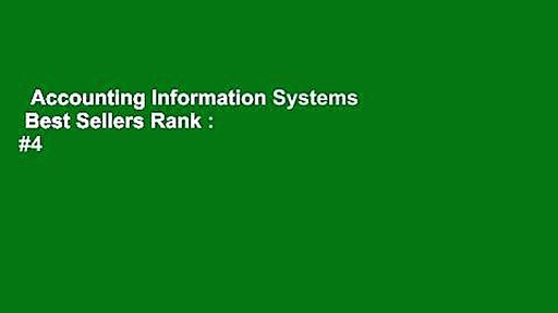 Accounting Information Systems  Best Sellers Rank : #4