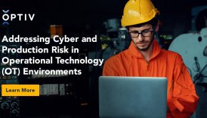 Addressing Cyber and Production Risk in OT Environments