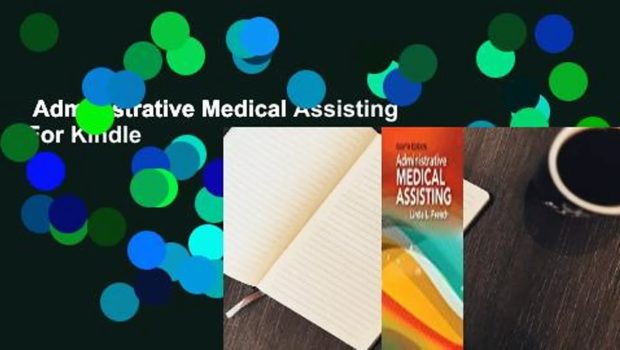 Administrative Medical Assisting  For Kindle