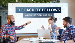Applications open for Teaching and Learning with Technology Faculty Fellows