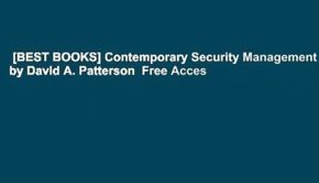 [BEST BOOKS] Contemporary Security Management by David A. Patterson  Free Acces
