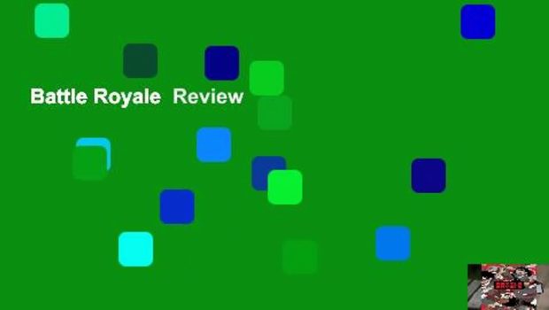 Battle Royale  Review