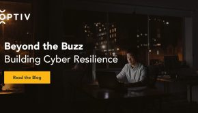 Beyond the Buzz: Building Cyber Resilience