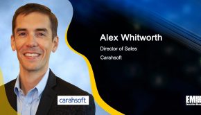 Carahsoft to Offer Fidelis Cybersecurity Platforms to DOD Under Expanded ESI Agreement; Alex Whitworth Quoted - top government contractors - best government contracting event