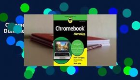 Chromebook For Dummies (For Dummies (Computer/Tech)) Complete