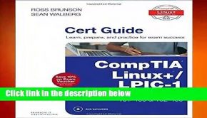 CompTIA Linux+ / LPIC-1 Cert Guide: (Exams LX0-103   LX0-104/101-400   102-400) (Certification