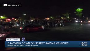 Cracking down on street racing vehicles in Phoenix