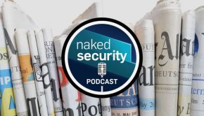 Cutting through cybersecurity news hype [Audio + Transcript] – Naked Security