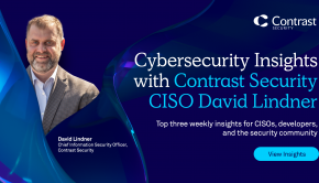 Cybersecurity Insights with Contrast CISO David Lindner