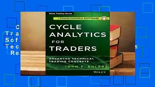 Cycle Analytics for Traders, + Downloadable Software: Advanced Technical Trading Concepts  Review