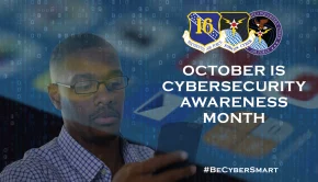Empowering Airmen on cybersecurity > Sixteenth Air Force (Air Forces Cyber) > Newsroom