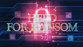 Energy Cybersecurity: Held for Ransom