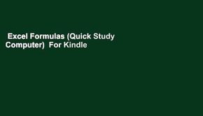 Excel Formulas (Quick Study Computer)  For Kindle