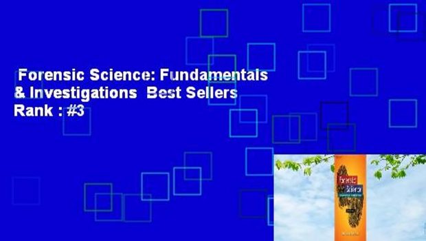 Forensic Science: Fundamentals & Investigations  Best Sellers Rank : #3