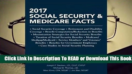 Full E-book 2017 Social Security  Medicare Facts  For Online