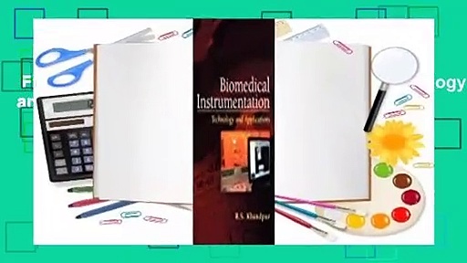 Full E-book  Biomedical Instrumentation: Technology and Applications  For Kindle