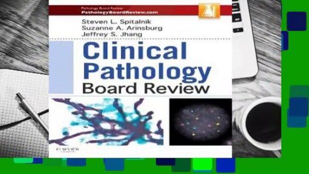 Full E-book  Clinical Pathology Board Review  For Kindle