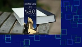 Full E-book Communication Law in America 4pb  For Kindle