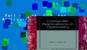 Full E-book  Computer Applications in Optometry  For Free
