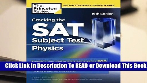 Full E-book Cracking the SAT Subject Test: Physics  For Online