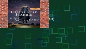 Full E-book  Dead Until Dark (Sookie Stackhouse Novels)  For Kindle